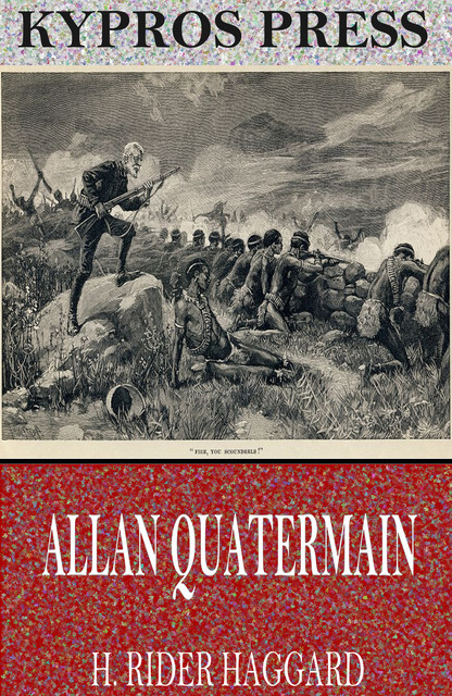 Allan Quatermain, Henry Rider Haggard