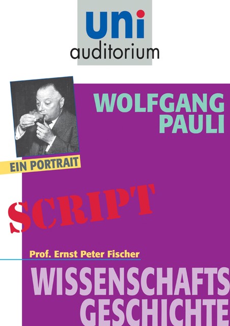 Wolfgang Pauli, Ernst Fischer