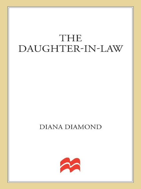 The Daughter-In-Law, Diana Diamond