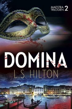 Domina, L.S. Hilton