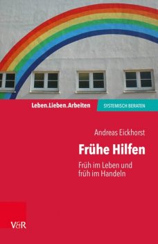 Frühe Hilfen, Andreas Eickhorst