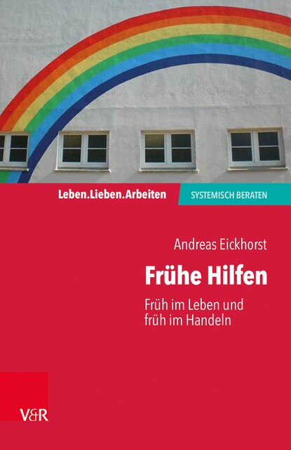 Frühe Hilfen, Andreas Eickhorst