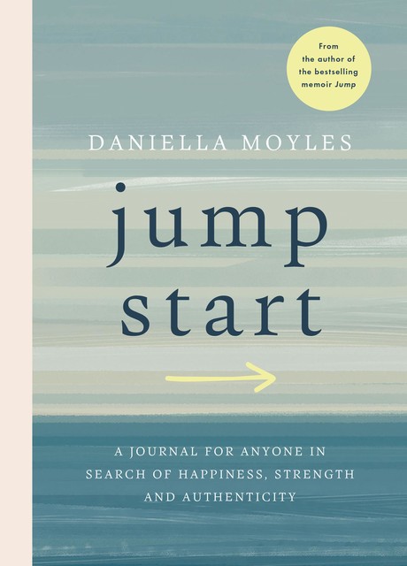Jump Start, Daniella Moyles