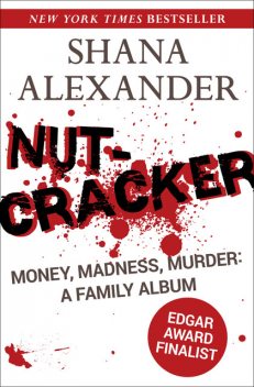 Nutcracker, Shana Alexander