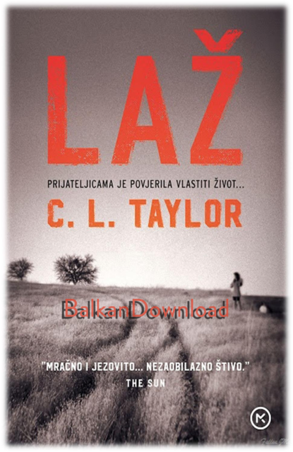 Laž, C.L. Taylor