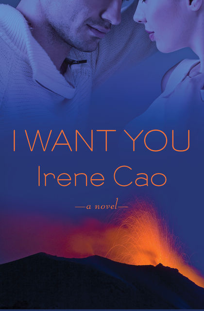 I Want You, Irene Cao