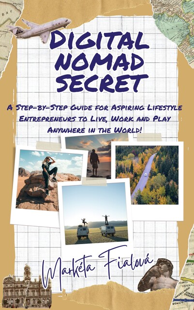 Digital nomad secret, Markéta Fialová