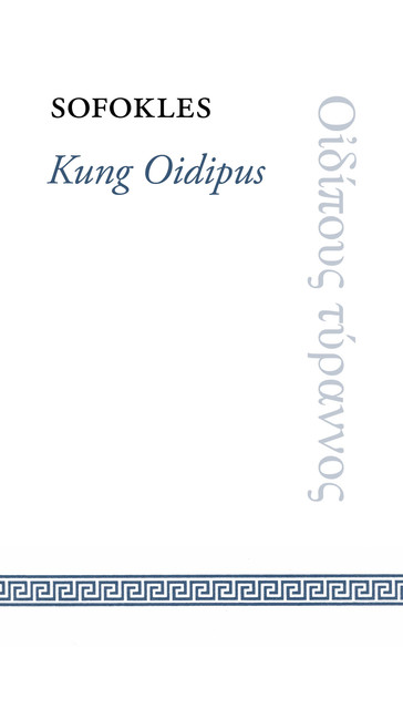 Kung Oidipus, – Sofokles