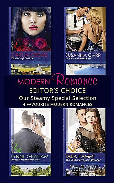 Modern Romance February 2016 Editor's Choice, Caitlin Crews, Lynne Graham, Tara Pammi, Susanna Carr