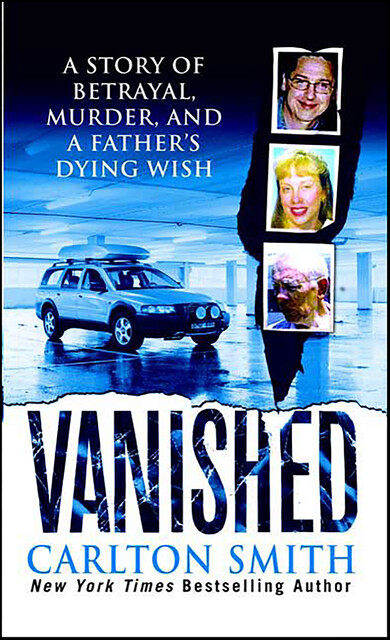 Vanished, Carlton Smith