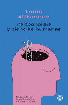 Psiconálisis y ciencias humanas, Louis Althusser
