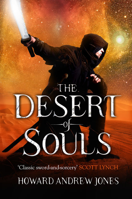The Desert of Souls, Howard Andrew Jones