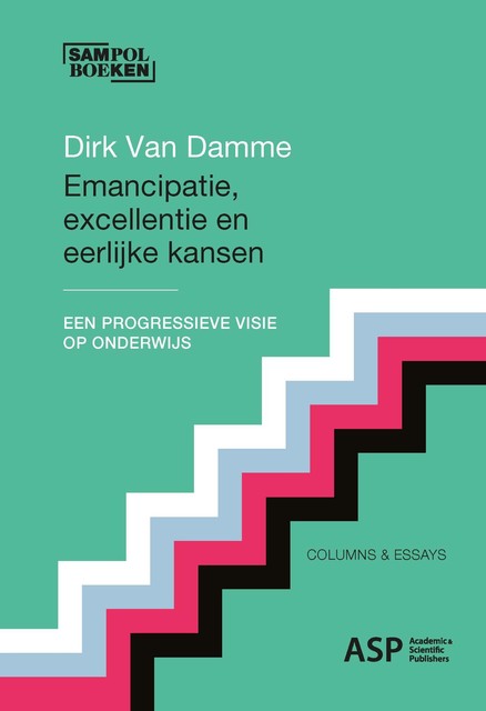 Emancipatie, excellentie en eerlijke kansen, Dirk Van Damme