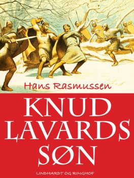 Knud Lavards søn, Hans Rasmussen