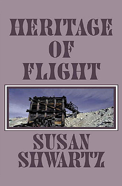 Heritage of Flight, Susan Shwartz