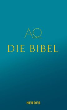 Die Bibel, Die Bibel
