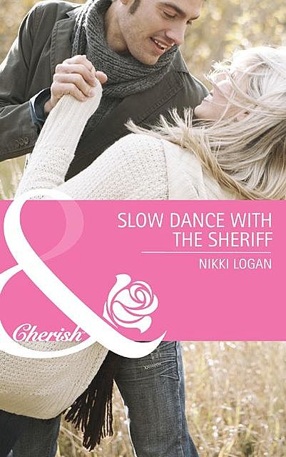Slow Dance with the Sheriff, Nikki Logan