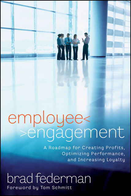 Employee Engagement, Brad Federman