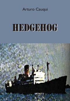 Hedgehog, Arturo Cauqui