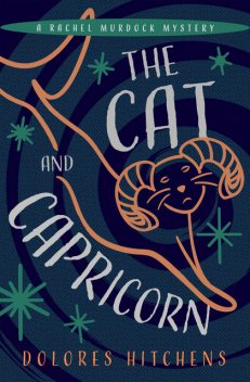 The Cat and Capricorn, Dolores Hitchens