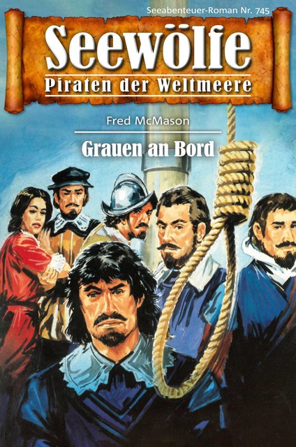 Seewölfe – Piraten der Weltmeere 745, Fred McMason