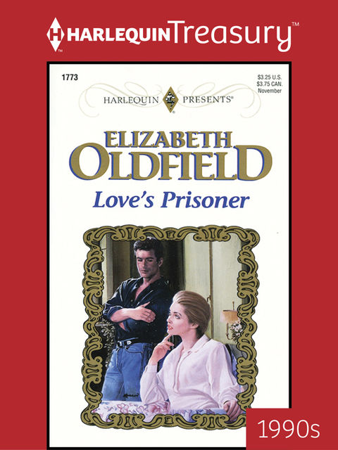 Love's Prisoner, Elizabeth Oldfield