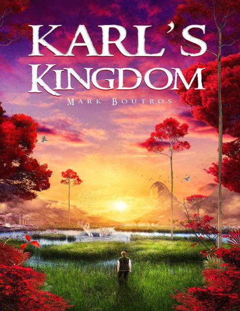 Karl's Kingdom, Mark Boutros