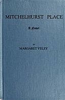 Mitchelhurst Place: A Novel. Vol. 2 (of 2), Margaret Veley