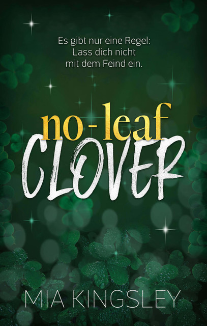 No-Leaf Clover, Mia Kingsley