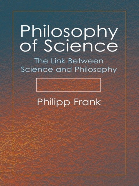 Philosophy of Science, Philipp Frank