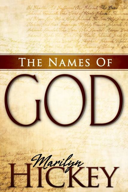 Names Of God (Hickey), Marilyn Hickey