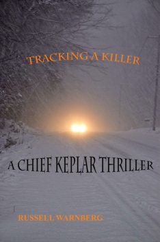 Tracking A Killer, Russell Warnberg