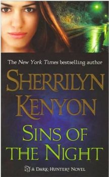 Sins of the Night (Dark Hunter 6), Sherrilyn Kenyon