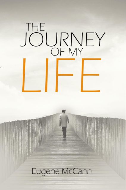 The Journey of My Life, Eugene McCann