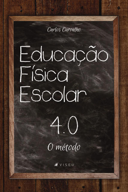 Educação física escolar 4.0, Carlos Carvalho