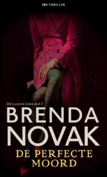 De perfecte moord, Brenda Novak