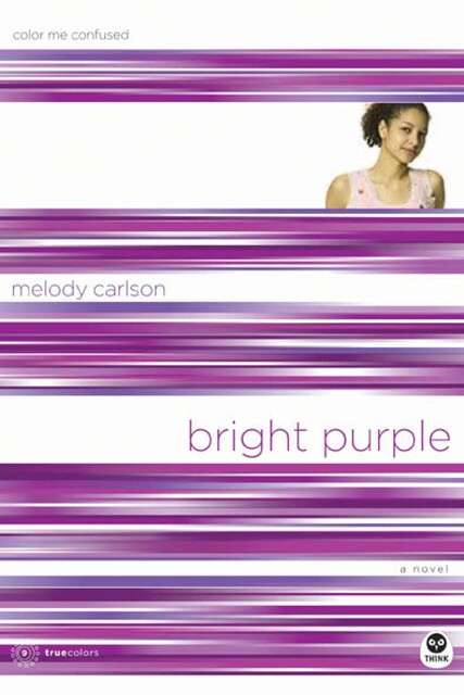 Bright Purple, Melody Carlson