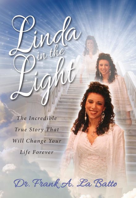 Linda in the Light, Frank A. La Batto