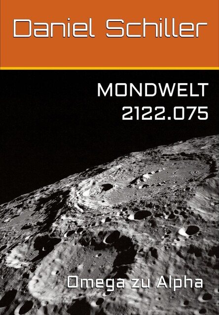 2122.075 – Omega zu Alpha, Daniel Schiller