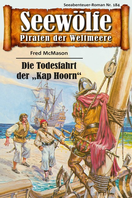 Seewölfe – Piraten der Weltmeere 184, Fred McMason
