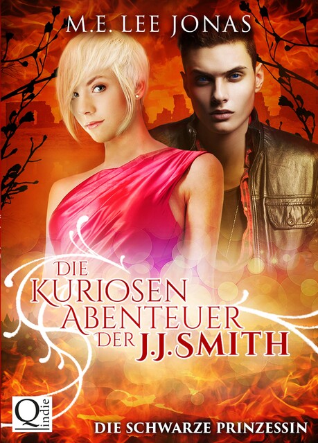 Die kuriosen Abenteuer der J.J. Smith 02: Die schwarze Prinzessin, M.E. Lee Jonas