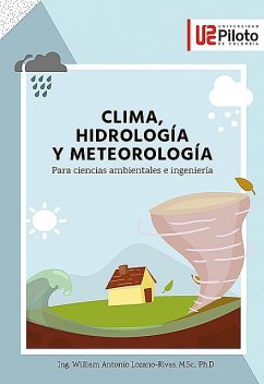 Clima, hidrología y meteorología, William Antonio Lozano-Rivas