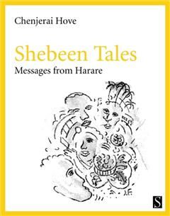 Shebeen Tales, Chenjerai Hove