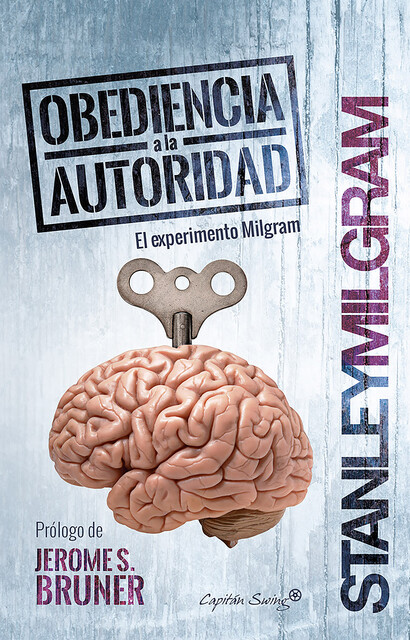 Obediencia a la autoridad, Stanley Milgram
