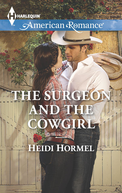 The Surgeon and the Cowgirl, Heidi Hormel