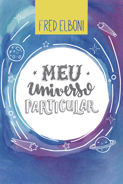 Meu universo particular, Fred Elboni