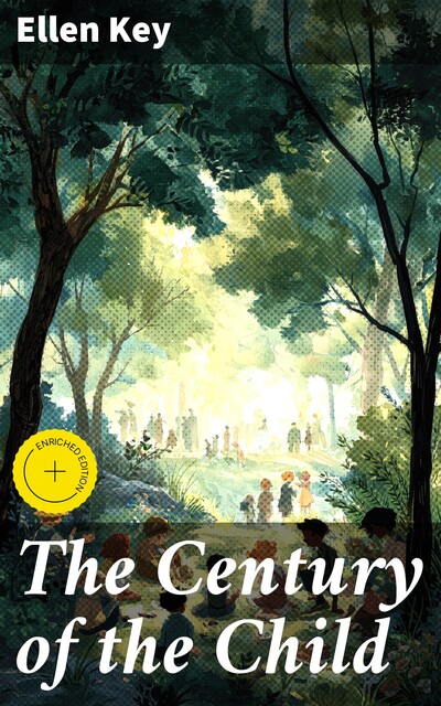 The Century of the Child, Ellen Key