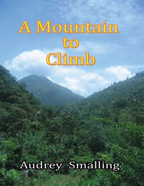A Mountain to Climb, Audrey Smalling