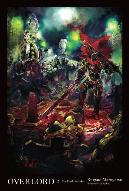 Overlord, Vol. 2: The Dark Warrior, Maruyama Kugane, so-bin