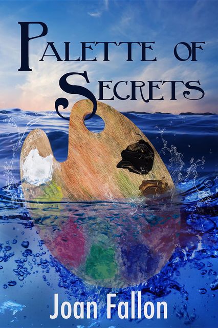 Palette of Secrets, Joan Fallon